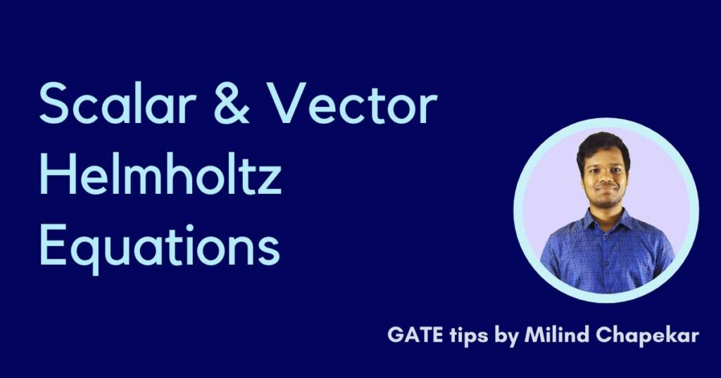 The difference between Vector Helmholtz and Scalar Helmholtz equations.