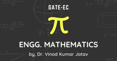Engineering Mathematics for GATE Electronics and Communication Engineering (EC)